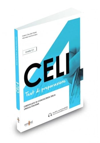 CELI 4 - test di preparazione: con 8 test autentici! (Celi 4 - Test di preparazione + online audio. C1)