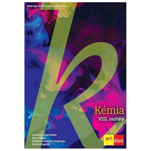 Chimie. Limba Maghiara. Manual. Clasa 8 von Grupul Editorial Art