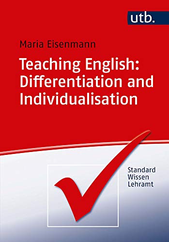 Teaching English: Differentiation and Individualisation (StandardWissen Lehramt) von Verlag Ferdinand Schoningh