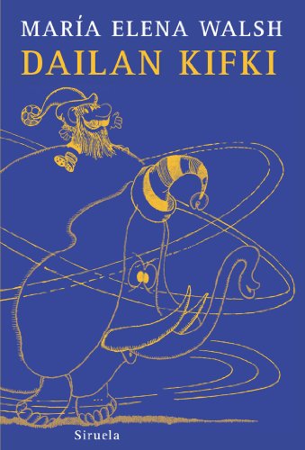 Dailan Kifki (Las Tres Edades, Band 186) von SIRUELA