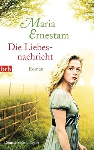 Die Liebesnachricht: Roman