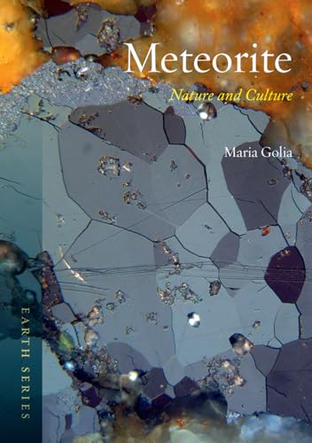 Meteorite: Nature and Culture (Earth) von Reaktion Books