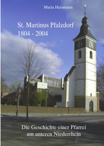 St. Martinus Pfalzdorf 1804 - 2004 von Books on Demand GmbH
