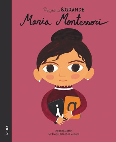 Pequeña & Grande Maria Montessori von ALBA