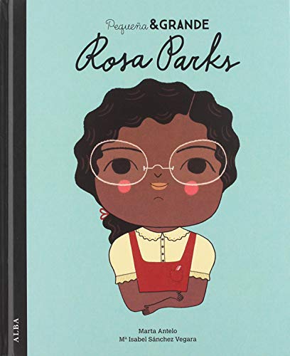 Pequeña & Grande Rosa Parks