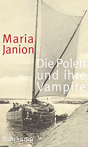 Die Polen und ihre Vampire: Studien zur Kritik der Phantasmen