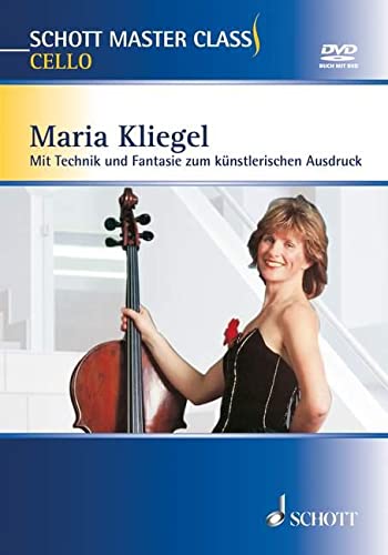 Schott Master Class Cello: Mit Technik und Fantasie zum künstlerischen Ausdruck. Band 2. (Schott Master Class, Band 2) von Schott Publishing