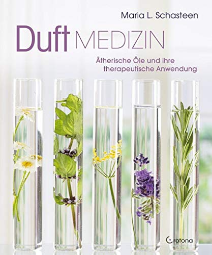 Duft-Medizin: Ätherische Öle und ihre therapeutische Anwendung |Unterstützung des Immunsystems, effektive Hilfe bei Allergien, Hausapotheke, ... Raumdüfte, Entspannung und Wohlbefinden Duft-Medizin: Ätherische Öle und ihre therapeutische Anwendung |Unterstützung des Immunsystems, effektive Hilfe bei Allergien, Hausapotheke, ... Raumdüfte, Entspannung und Wohlbefinden