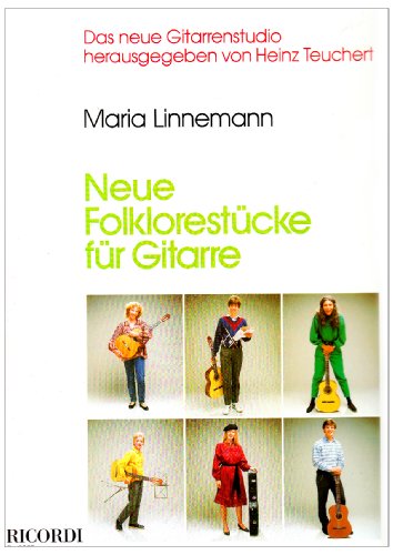 Neue Folklorestücke: Das neue Gitarrenstudio (GUITARE)