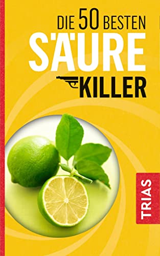 Die 50 besten Säure-Killer Die 50 besten Säure-Killer