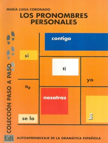 Los pronombres personales: Autoaprendizaje de la Gramática Española (Paso a Paso)