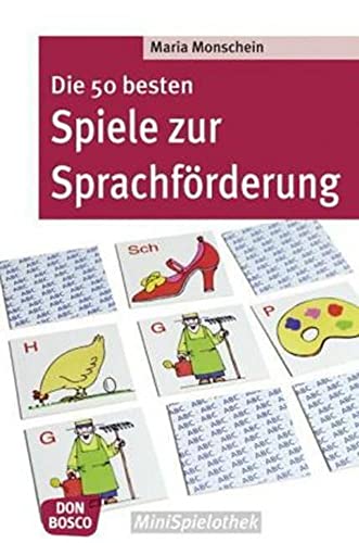 Die 50 besten Spiele zur Sprachförderung: Mundmotorik, Begriffsbildung, Hörübung, Satz- und Lautbildung: Spielideen für Kita, Vorschule, ... Logopädie-Material (Don Bosco MiniSpielothek) von Don Bosco