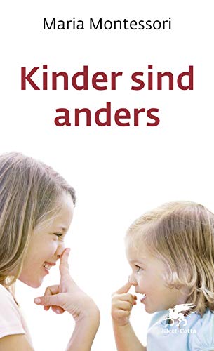 Kinder sind anders (Kinder fordern uns heraus) von Klett-Cotta Verlag