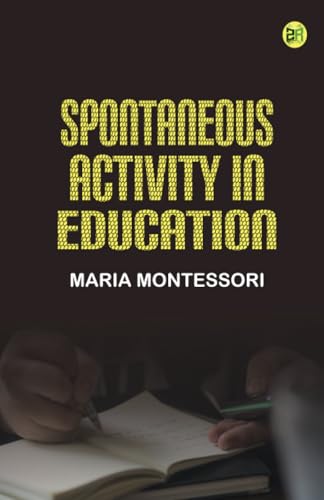 Spontaneous Activity in Education von Zinc Read