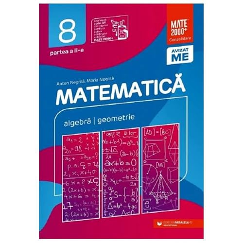 Matematica. Consolidare. Clasa 8 Partea 2 von Paralela 45