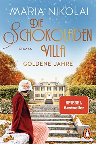 Die Schokoladenvilla – Goldene Jahre: Roman (Die Schokoladen-Saga, Band 2)