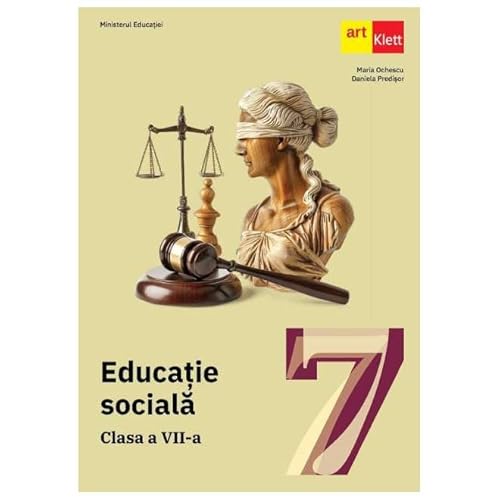 Educatie Sociala. Manual. Clasa 7 von Grupul Editorial Art