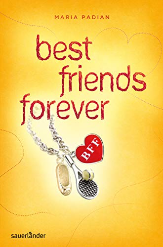 BFF - best friends forever von FISCHER Sauerländer