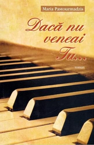 Daca Nu Veneai Tu... von Egumenita