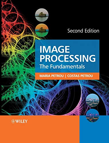 Image Processing: The Fundamentals Image Processing: The Fundamentals