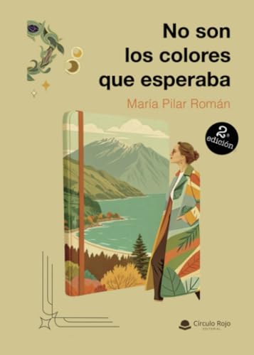 No son los colores que esperaba von Grupo Editorial Círculo Rojo SL