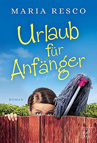 Urlaub für Anfänger (Nachbarn, Band 1)