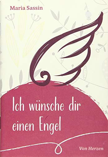 Ich wünsche dir einen Engel (von Herzen) von Paulinus Verlag GmbH