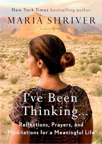 I've Been Thinking . . .: Reflections, Prayers, and Meditations for a Meaningful Life von Pamela Dorman Books