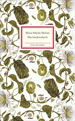 Das Insektenbuch: Großformatige Sonderausgabe (Insel-Bücherei) von Insel Verlag