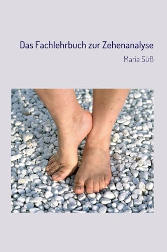 Das Fachlehrbuch zur Zehenanalyse von tredition