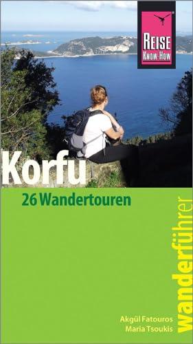 Reise Know-How Wanderführer Korfu: 26 Wandertouren