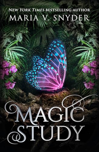 Magic Study (The Chronicles of Ixia): the spellbinding and enchanting fantasy romance sensation, filled with passion and plot twists for 2025