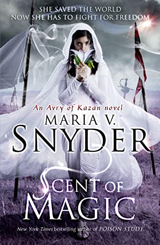 Scent of Magic (An Avry of Kazan Novel) (The Healer Series, Band 2) von Mira Books