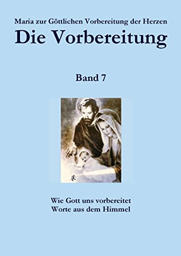 Die Vorbereitung - Band 7 von Lulu.com