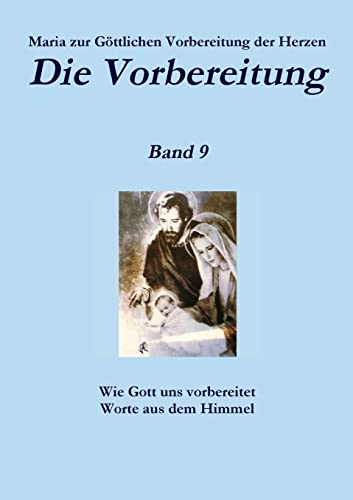 Die Vorbereitung - Band 9 von Lulu.com