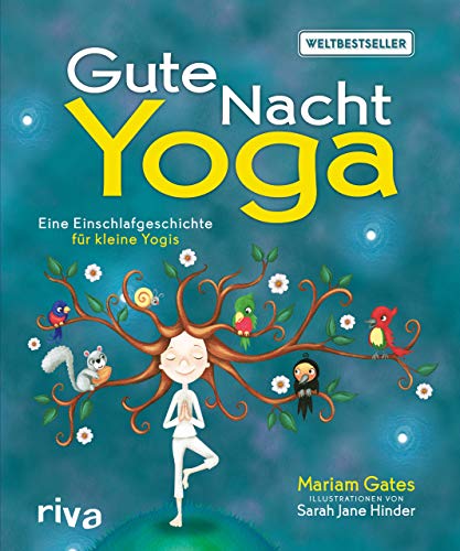 Gute-Nacht-Yoga: Eine Einschlafgeschichte für kleine Yogis von RIVA