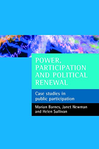 Power, participation and political renewal: Case Studies in Public Participation von Policy Press