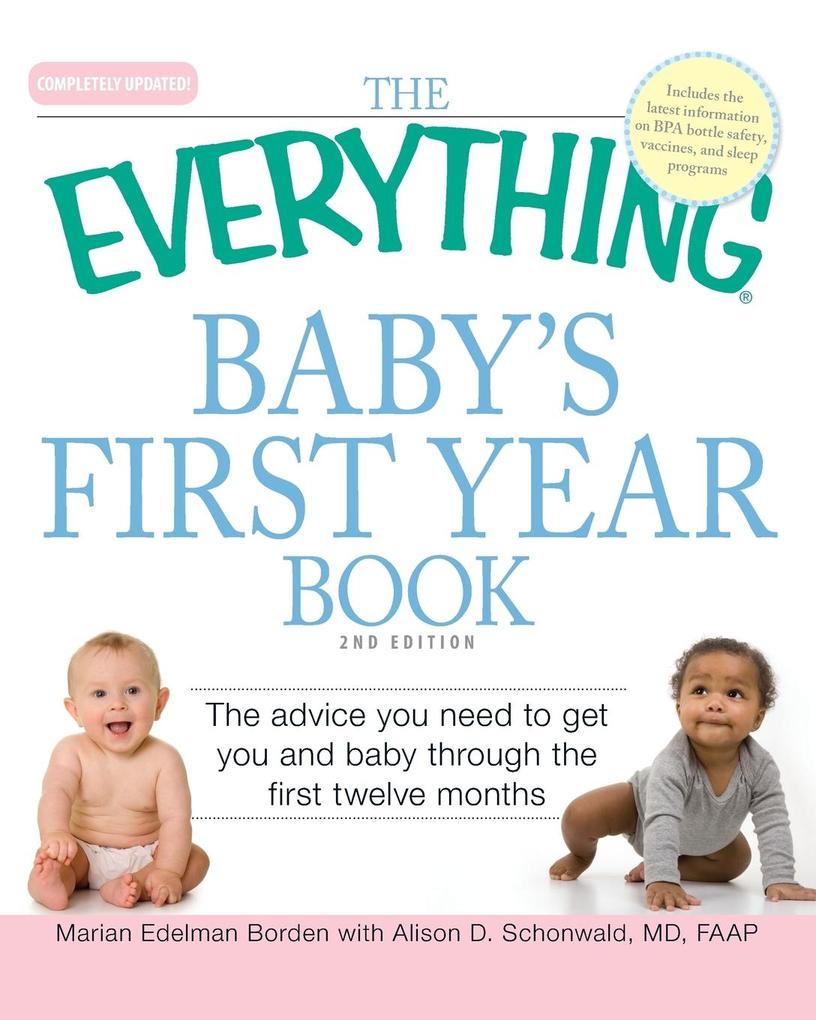 The Everything Baby's First Year Book von Adams Media