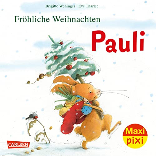 Maxi Pixi 386: Fröhliche Weihnachten, Pauli! (386): Miniaturbuch