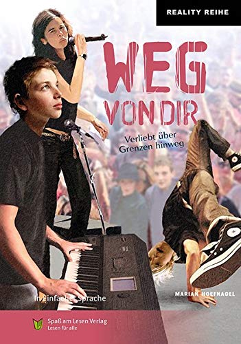 Weg von dir: Verliebt über Grenzen hinweg Weg von dir: Verliebt über Grenzen hinweg von Spaß am Lesen