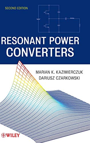 Resonant Power Converters von Wiley