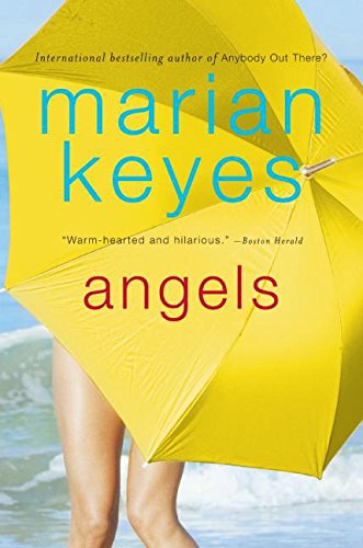 Angels: A Novel Angels: A Novel von Keyes, Marian