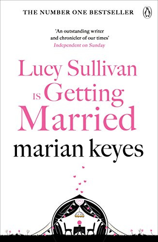 Lucy Sullivan is Getting Married: British Book Awards Author of the Year 2022