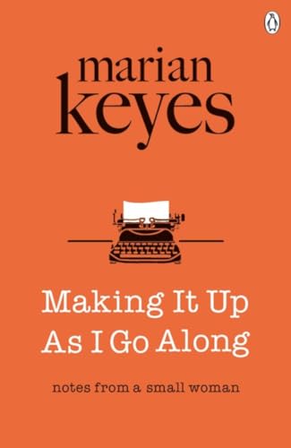 Making It Up As I Go Along: British Book Awards Author of the Year 2022 von Penguin Books Ltd (UK)