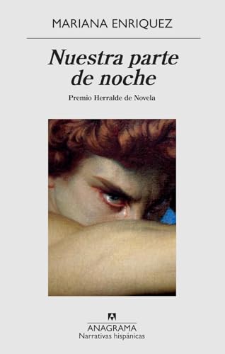 Nuestra Parte de Noche (Narrativas hispánicas, Band 636)