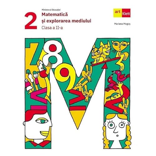 Matematica Si Explorarea Mediului. Manual. Clasa 2 von Grupul Editorial Art