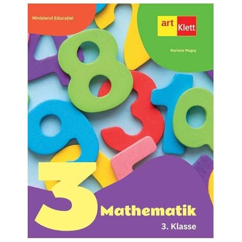 Matematica. Limba Germana. Manual. Clasa 3 Matematica. Limba Germana. Manual. Clasa 3 von Grupul Editorial Art