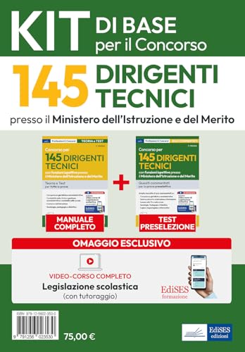Kit base per il concorso 145 Dirigenti tecnici al Ministero Istruzione. Manuale e test per una preparazione completa. Con software online e videocorso von Edises professioni & concorsi