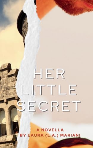 Her Little Secret (The nine lives of Gabrielle) von ThePeopleAlchemist Press