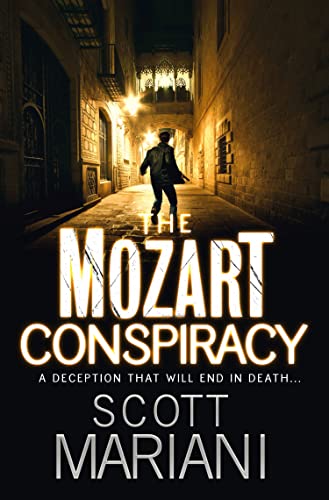The Mozart Conspiracy (Ben Hope): The gripping action-packed suspense novel from the Sunday Times bestselling author